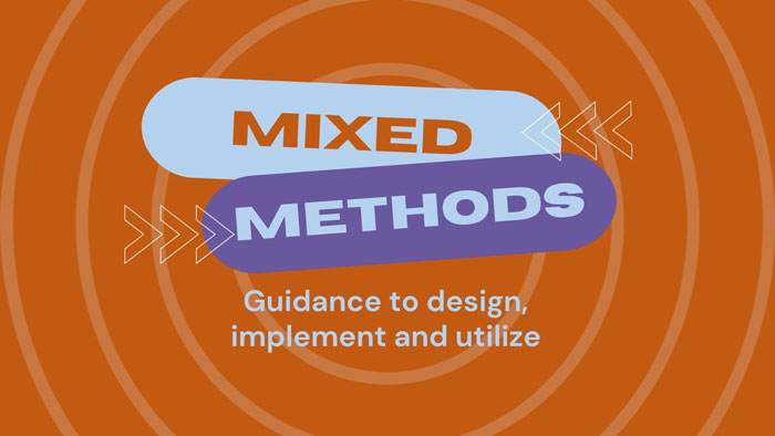 Using Mixed Methods to Strengthen Process and Impact Evaluation